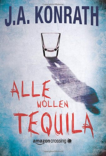 Cover: Alle wollen Tequila