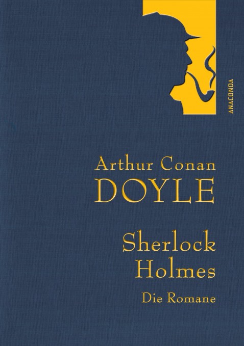 Cover: Sherlock Holmes: Die Romane