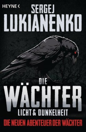 Cover: Die Wächter – Licht und Dunkelheit