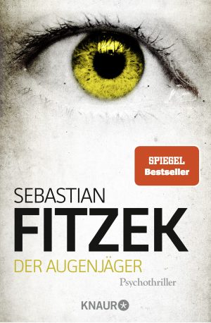 Cover: Der Augenjäger